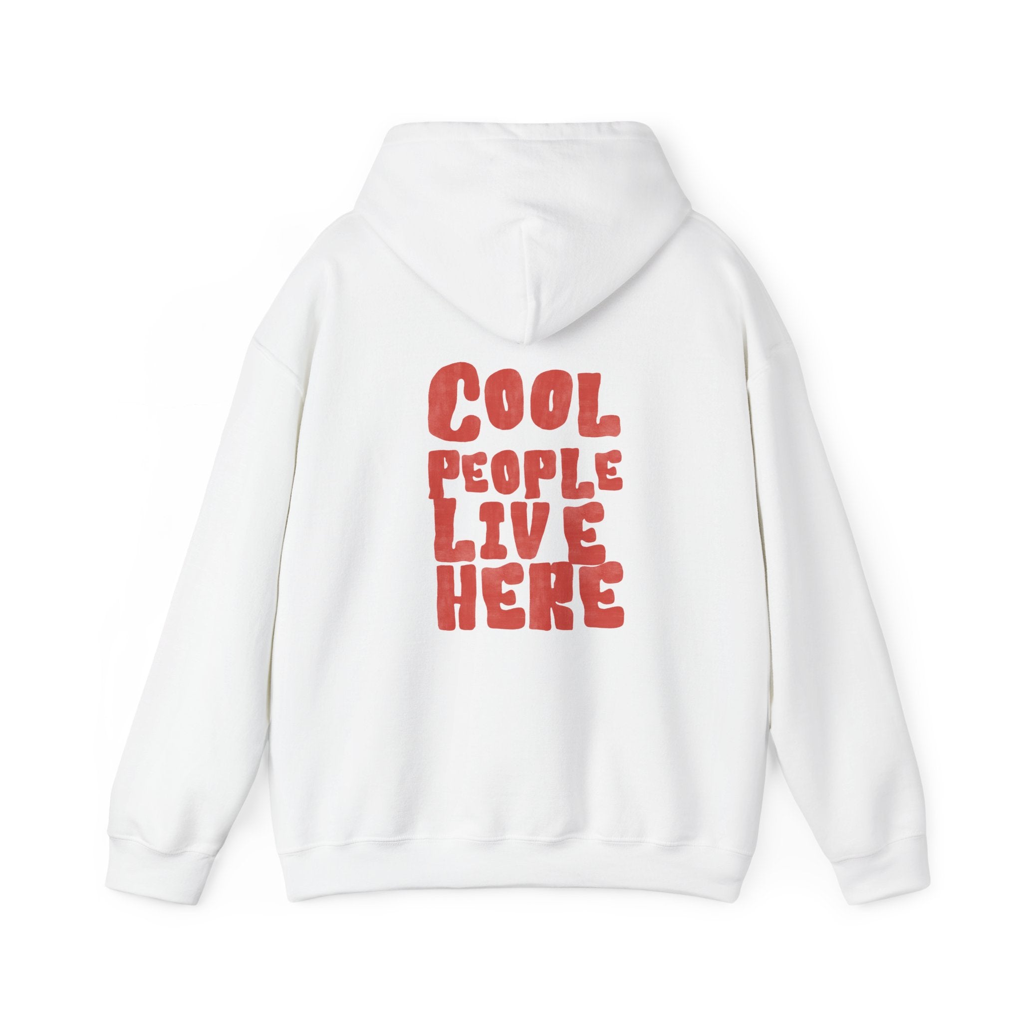 Cool People Live Here hoodie unisex fit, bold graphic sweatshirt for everyday style