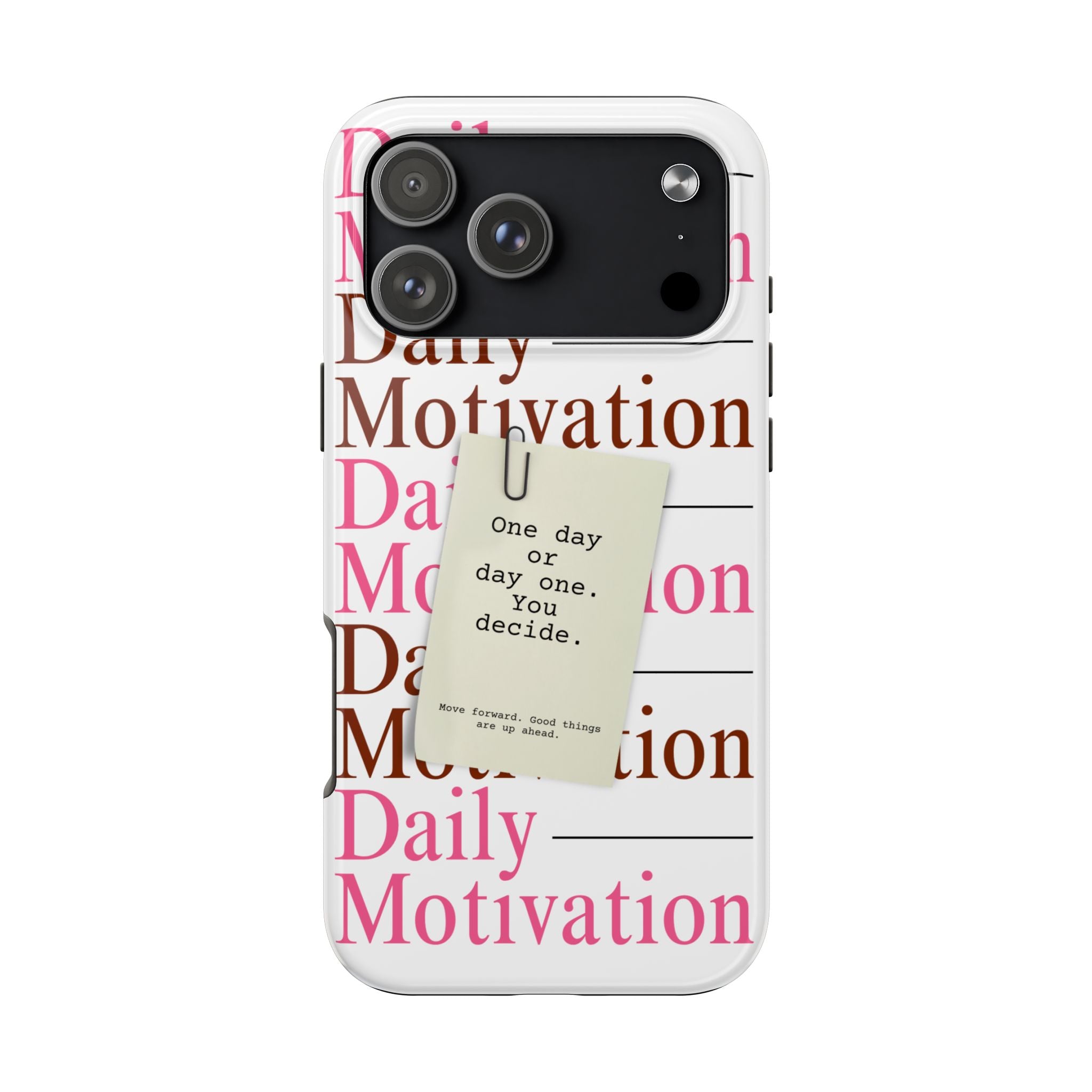 One day or day one you decide phone case design