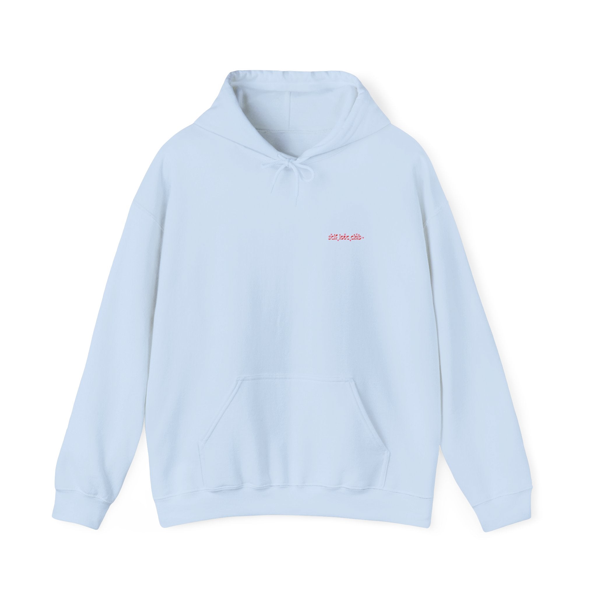 More Self Love Unisex Hoodie for self love club in light blue
