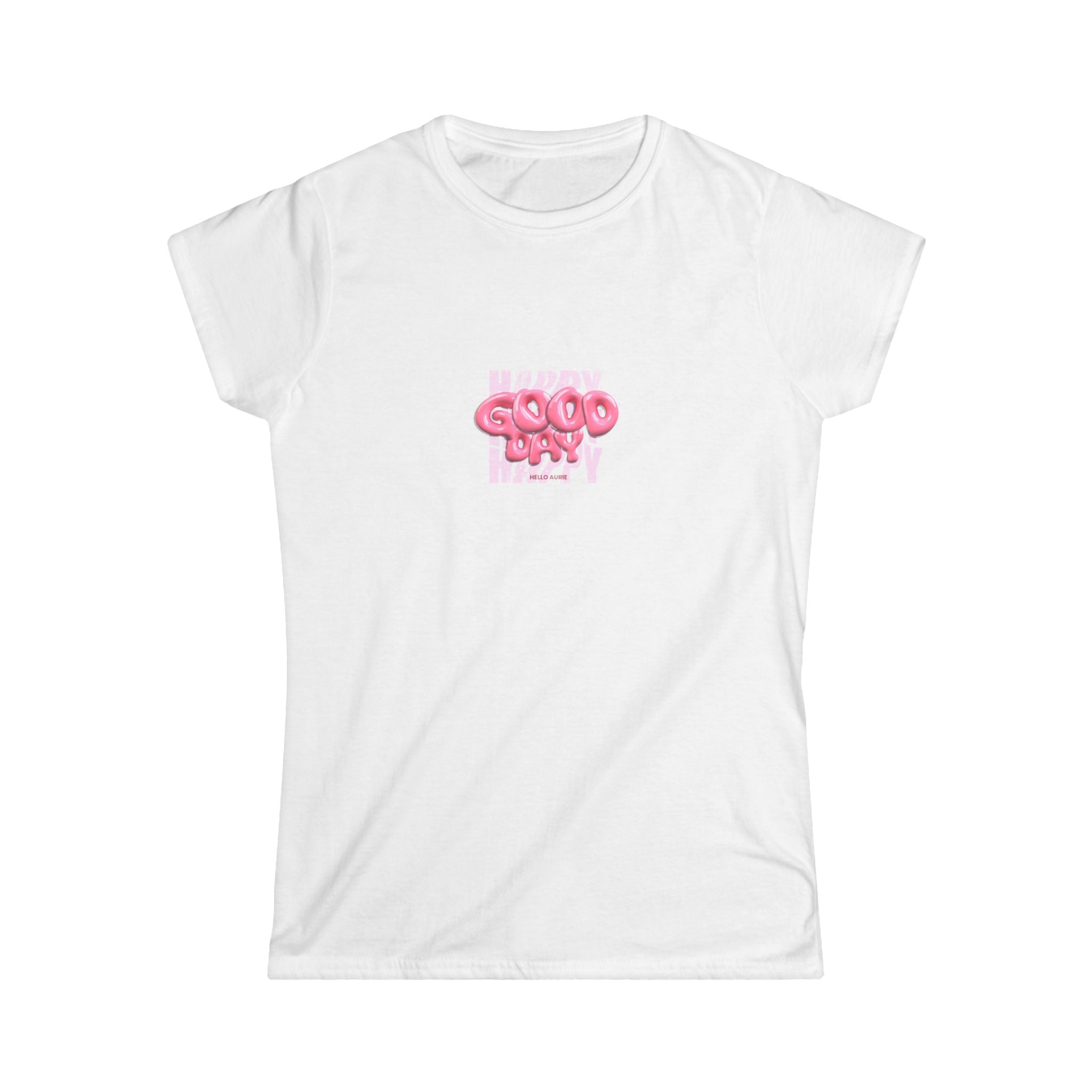 Front view of the Happy Day, Good Day Women’s Softstyle Tee in pink with cheerful graphic design