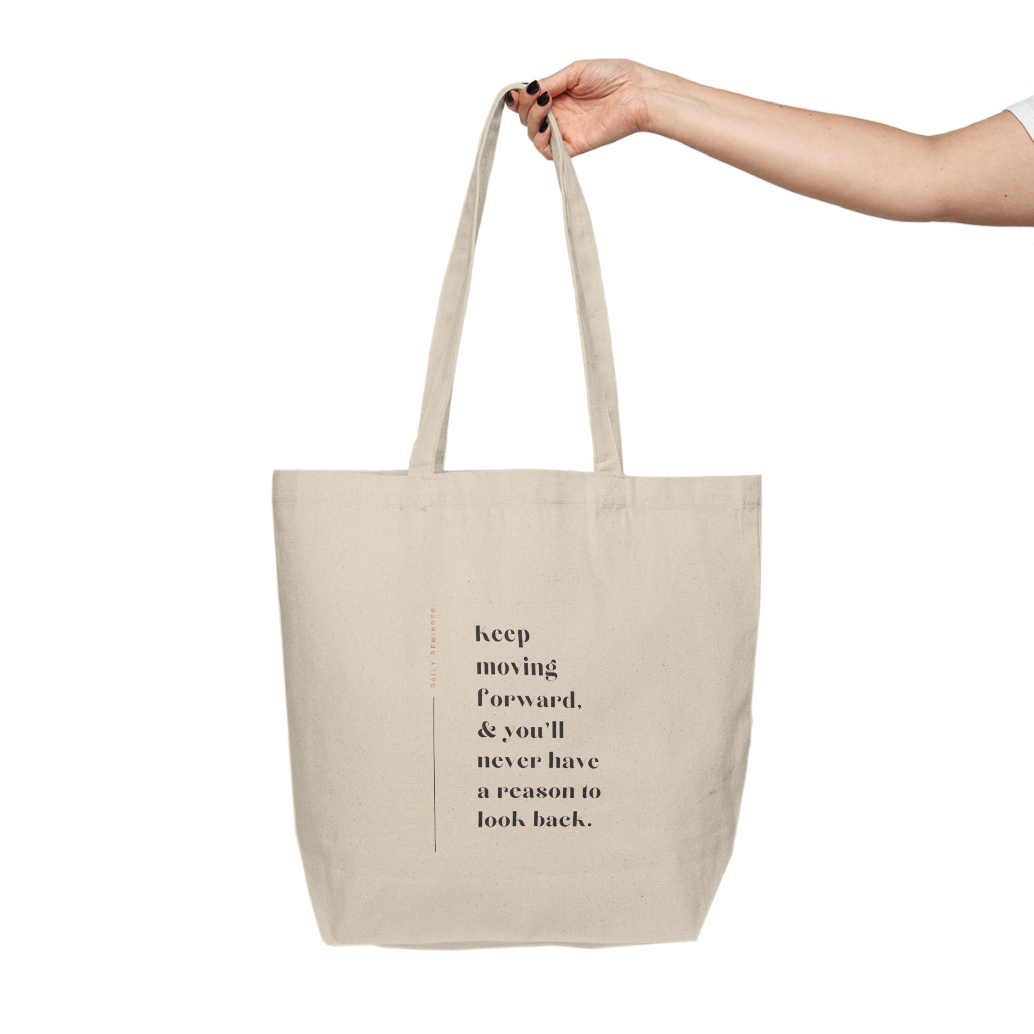 Keep Moving Forward Canvas Tote Bags with cotton texture 