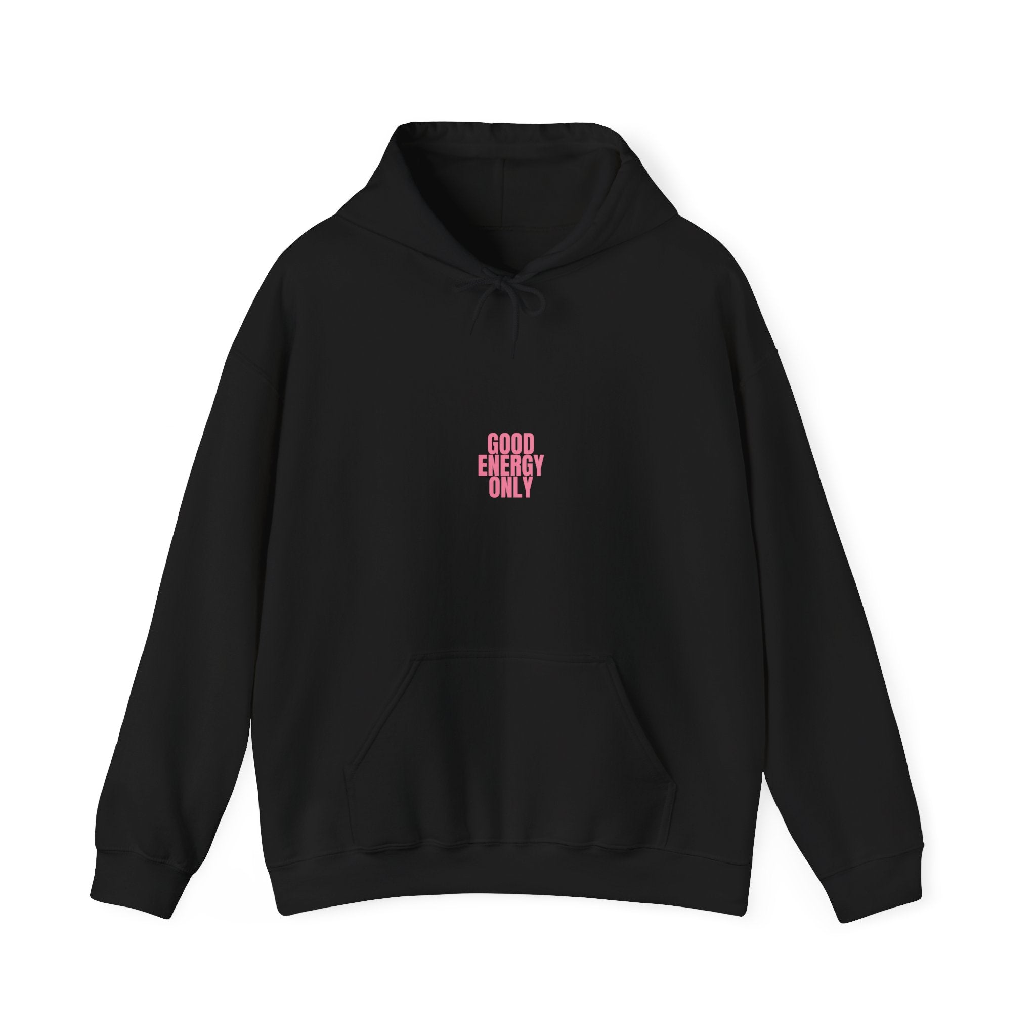 black hoodie featuring “Good Energy Only” and uplifting smile quote design