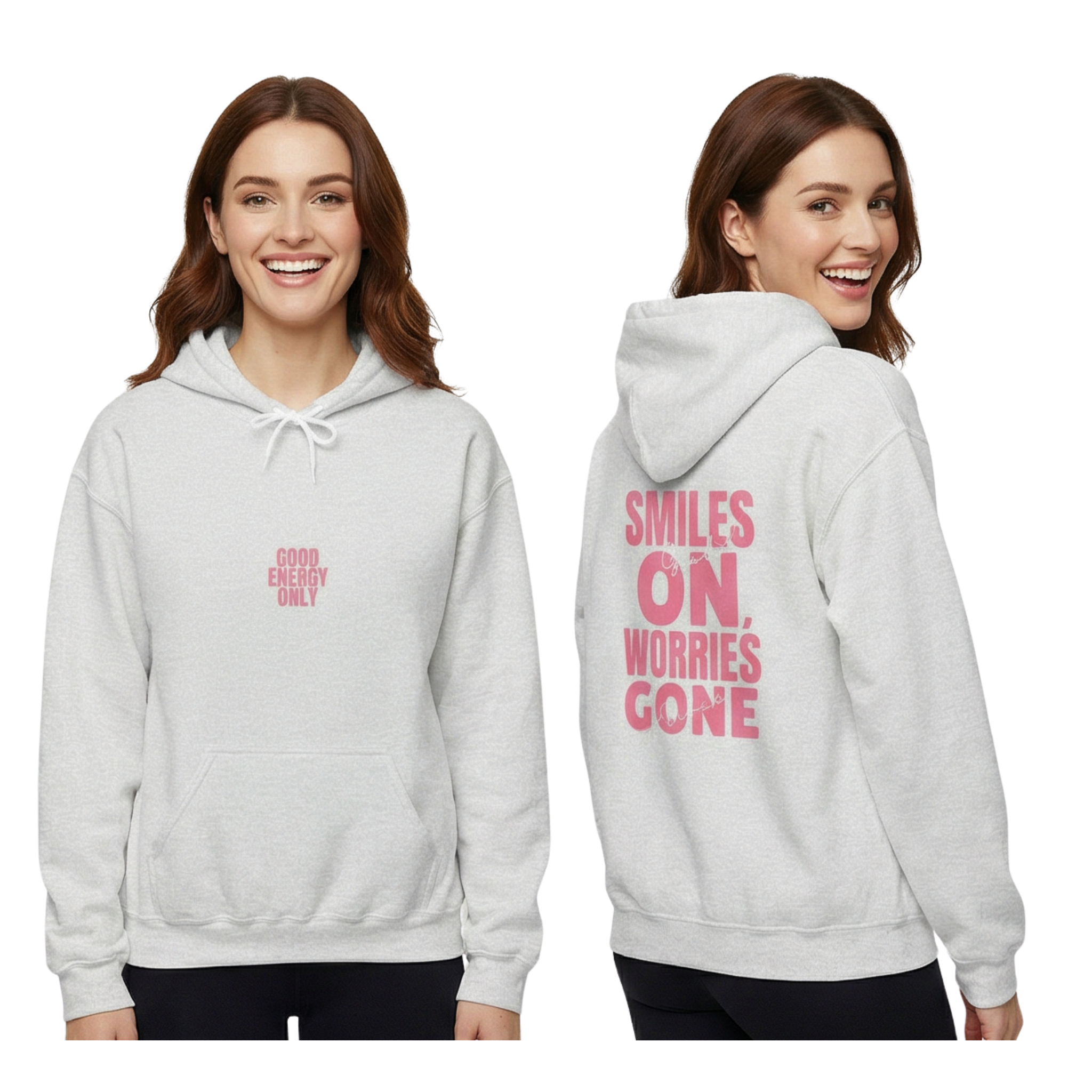 Women's Smiles On, Worries Gone Hoodie on the back for positive energy