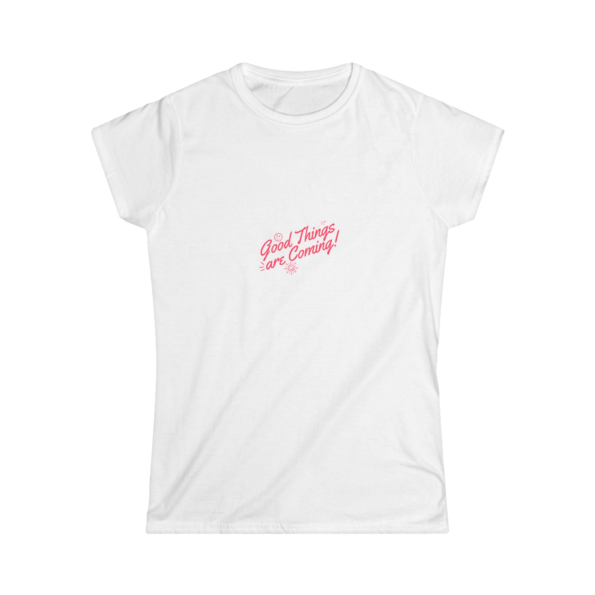 Unisex “Good Things Are Coming” T-shirt designed for comfort and positive vibes