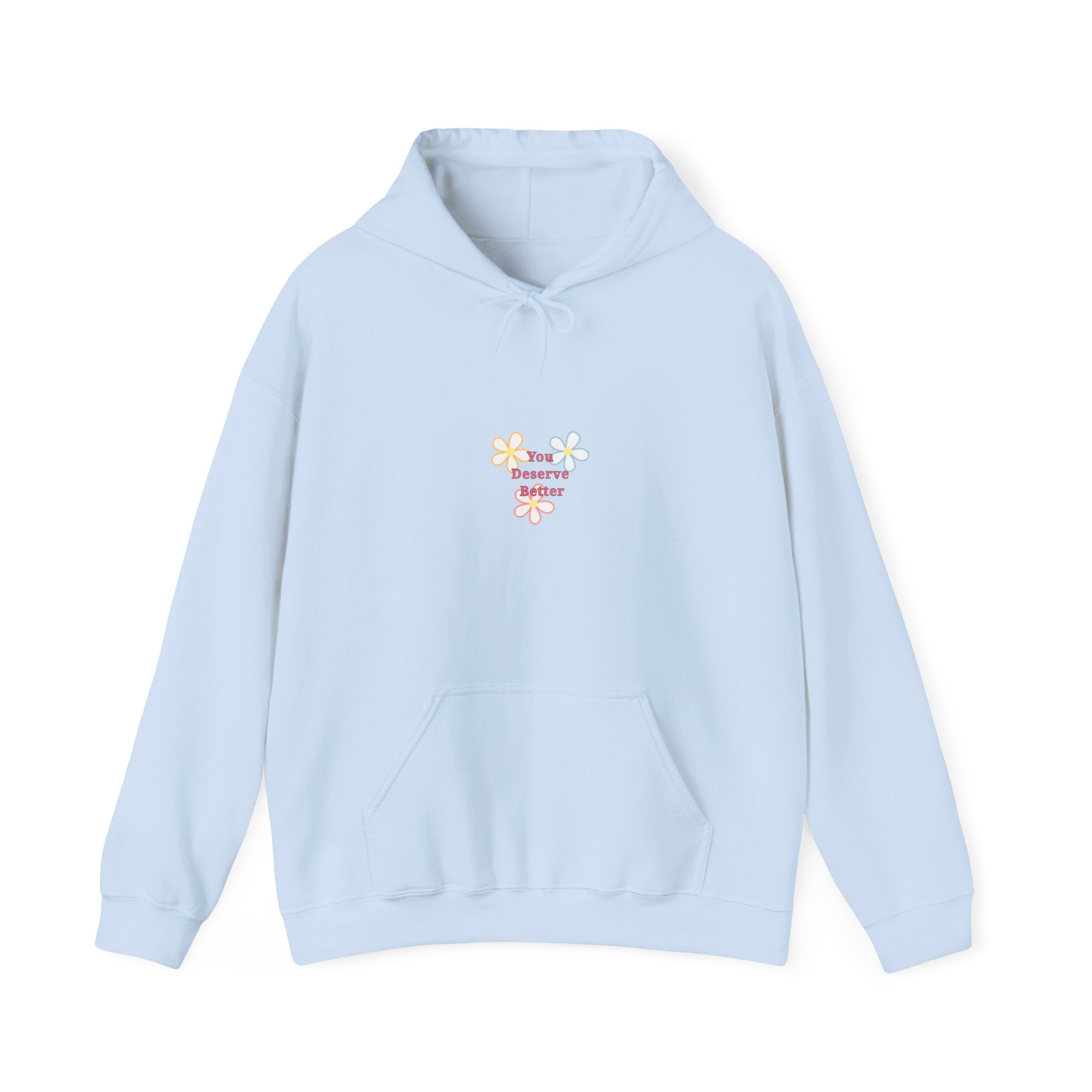 Cozy self care light blue hoodie with inspirational quote and floral artwork on back