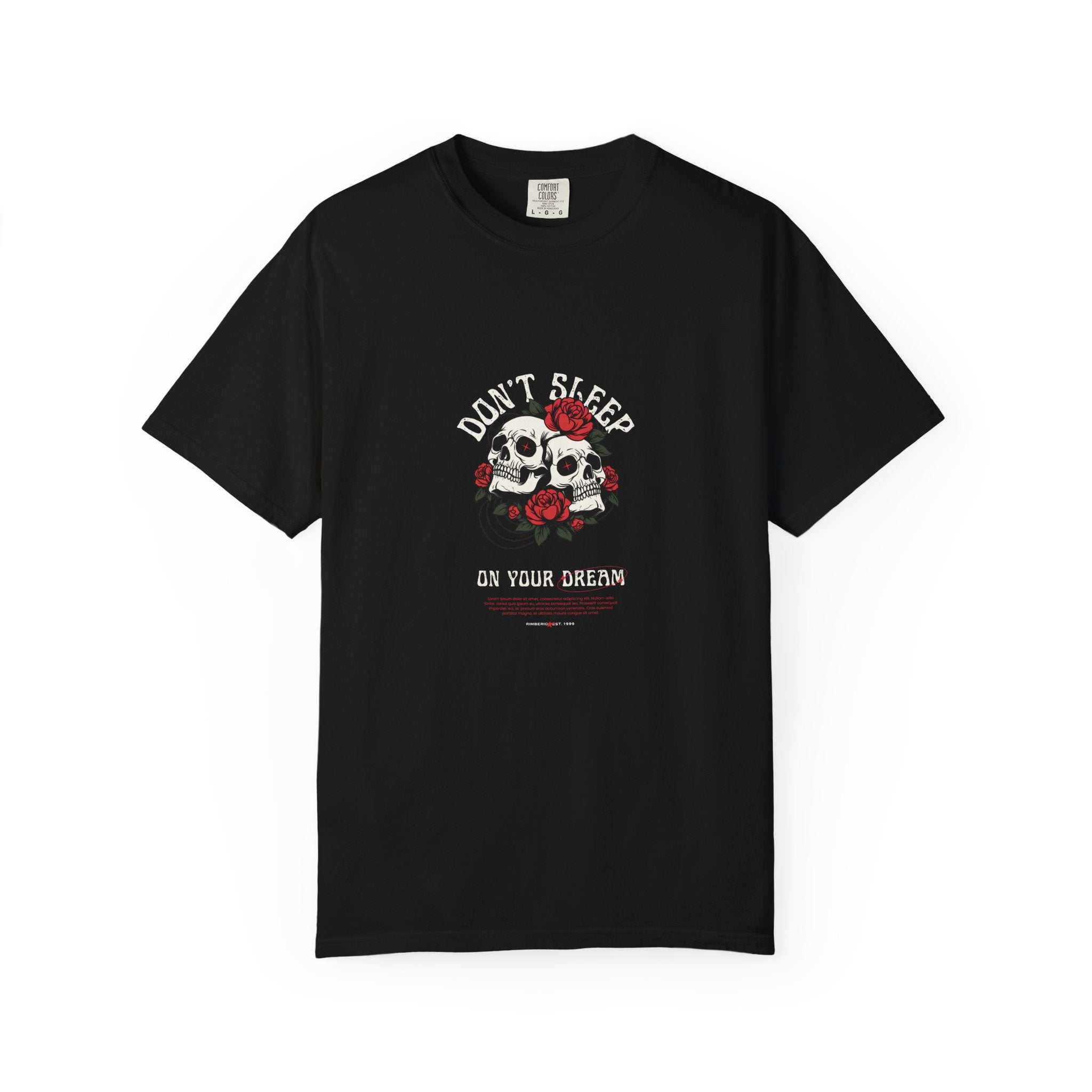 “Don’t Sleep on Your Dreams” graphic black T-shirt