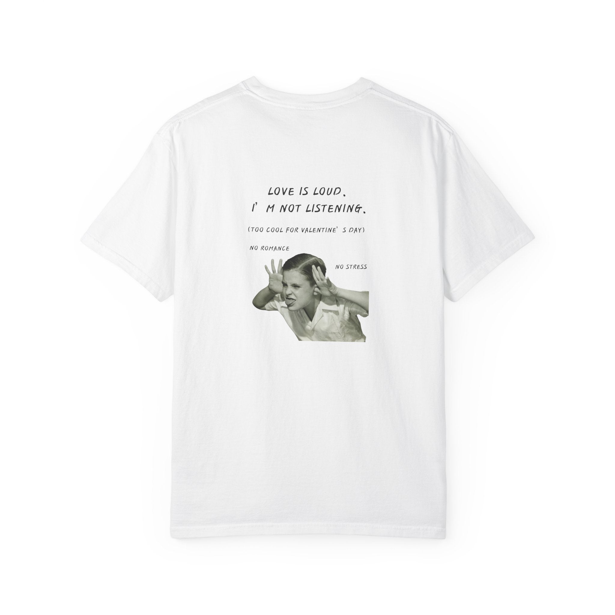 Unisex white T-shirt with love is loud vintage graphic on the back 